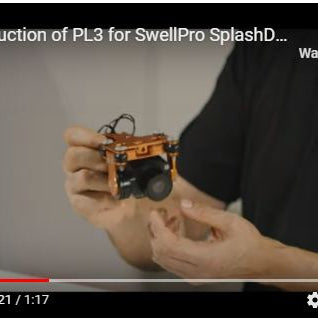Introduction of PL3 for Swellpro Splash Drone 3 plus